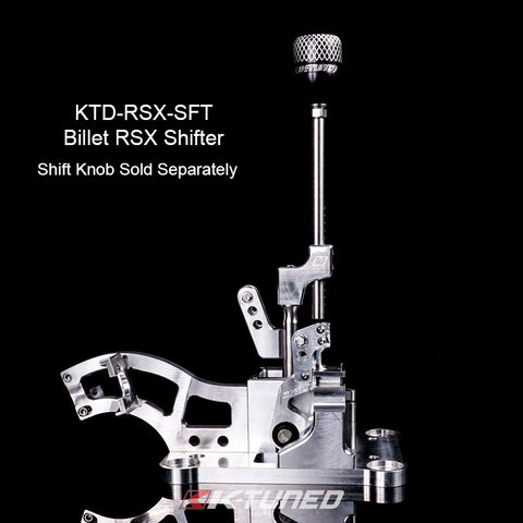 Billet RSX Shifter - KTD-RSX-SFT